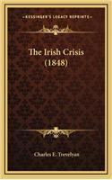 Irish Crisis (1848)