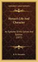 Horace's Life and Character