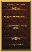 Peligros Americanos V1