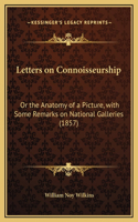 Letters on Connoisseurship