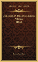 Monograph Of The North American Astacidae (1870)