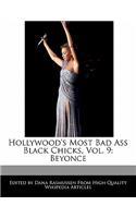 Hollywood's Most Bad Ass Black Chicks, Vol. 9: Beyonce(English)