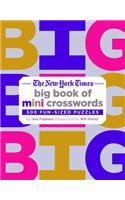 The New York Times Big Book of Mini Crosswords