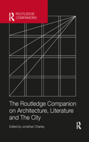 The Routledge Companion on Architecture, Literature and The City