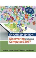 Enhanced Discovering Computers (C)2017, Loose-Leaf Version: Tools, Apps, Devices, and the Impact of Technology