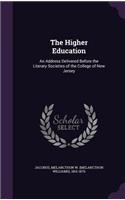 The Higher Education