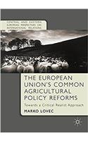 European Union's Common Agricultural Policy Reforms