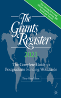 Grants Register 2021: The Complete Guide to Postgraduate Funding Worldwide