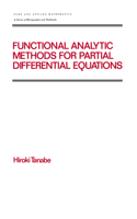 Functional Analytic Methods for Partial Differential Equations