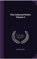The Collected Works Volume 3: (English)