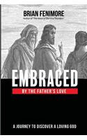 Embraced by the Father's love