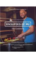 UnSupersize Me - The Cookbook