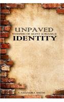 Unpaved Identity