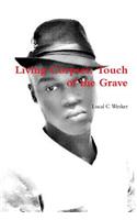 Living Corpses: Touch of the Grave