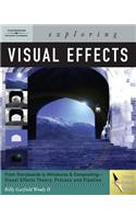 Exploring Visual Effects [With DVD]