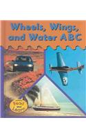 Wheels, Wings and Water ABC