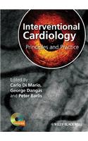 Interventional Cardiology: Principles and Practice [With DVD ROM]