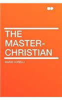 The Master-Christian