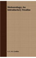 Meteorology; An Introductory Treatise