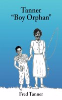 Tanner, Boy Orphan