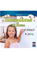 Homophones at Home