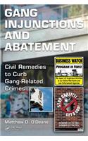 Gang Injunctions and Abatement