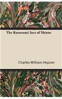 The Kurozumi Sect of Shinto
