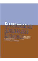Electroplating Engineering Handbook