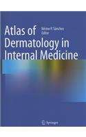 Atlas of Dermatology in Internal Medicine