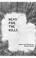 Head For The Hills