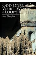 Odd Odes, Weird Words and Loopy Letters
