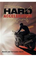 Hard Acceleration