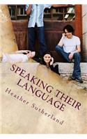 Speaking Their Language