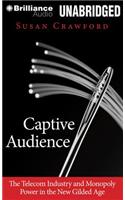 Captive Audience
