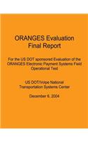 ORANGES Evaluation Final Report