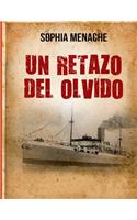 Un retazo del olvido