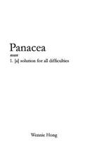 Panacea: A Solution or Remedy for All Difficulties