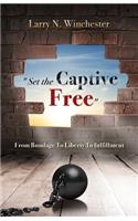 "Set the Captive Free": (English)