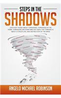 Steps in the Shadows: Life’s Not Talked About Tornadoes, Tornadoes in the Home.