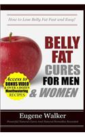 Belly Fat Cures for Men and Women