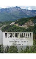 Music of Alaska: Easy Piano Edition