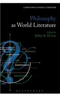 Philosophy as World Literature