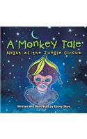 Monkey Tale: Night of the Jungle Circus
