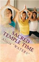 Sacred Temple Time