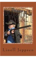 Deadman's Revenge: A Matthew Wilcox Adventure