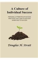 A Culture of Individual Success