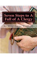 Seven Steps to A Fall of A Clergy