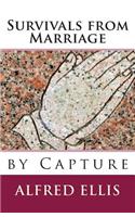 Survivals from Marriage by Capture