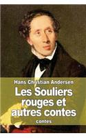 Les Souliers rouges et autres contes