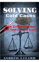 Solving Cold Cases